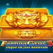 aluguel em joao monlevade